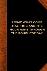 2020 Daily Planner Shakespeare Quote Come What May 388 Pages