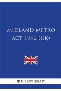 Midland Metro ACT 1992 (Uk)