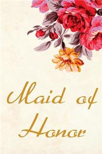 Maid of Honor