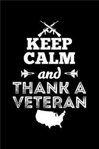 Keep Calm and Thank a Veteran