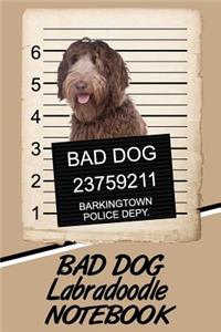 Bad Dog Labradoodle Notebook