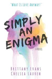 Simply An Enigma
