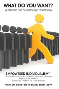 EMPOWERED INDIVIDUALISM (What Do You Want?)