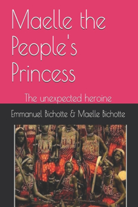 Maelle the People's Princess