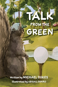 Talk from the Green