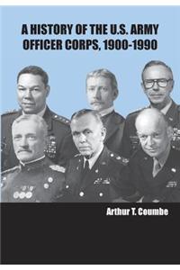 History of the U.S. Army Officer Corps, 1900-1990