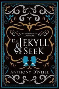 Dr Jekyll and Mr Seek