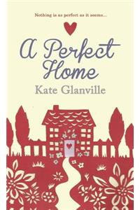 A Perfect Home