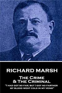 Richard Marsh - The Crime & the Criminal