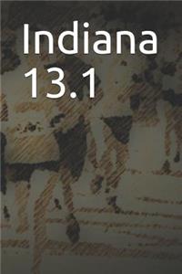 Indiana 13.1