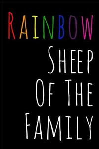 Rainbow Sheep of the Family