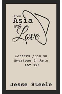 From Asia with Love 157-195