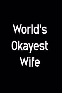 World's Okayest Wife