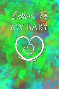 Letters to My Baby