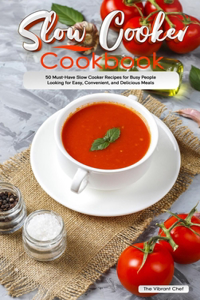 Slow Cooker Cookbook