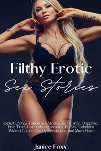 Filthy Erotic Sex Stories