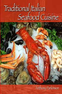 Traditional Italian Seafood Cuisine