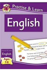 New Curriculum Practise & Learn: English for Ages 7-8