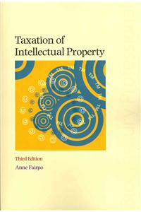 Taxation of Intellectual Property