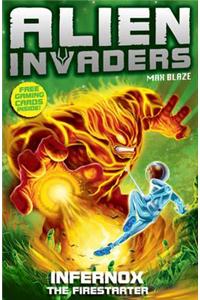 Alien Invaders 2: Infernox - The Fire Starter