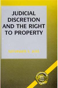 Judicial Discretion and the Right to Property