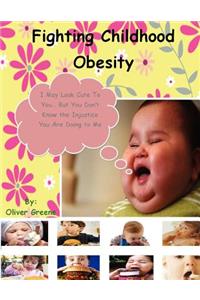 Fighting Childhood Obesity