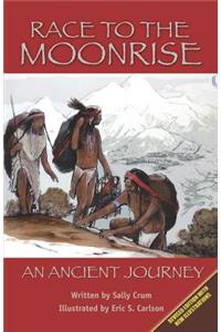 Race to the Moonrise - An Ancient Journey