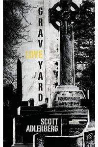 Graveyard Love