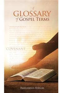 Teachings and Commandments, Book 2 - A Glossary of Gospel Terms