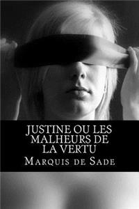 Justine ou Les Malheurs de la vertu