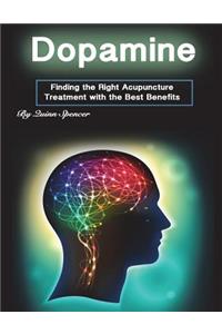 Dopamine: The Crucial Role of Dopamine in Our Brain