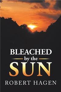 Bleached by the Sun