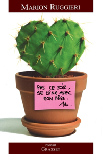 Pas ce soir, je dîne avec mon père