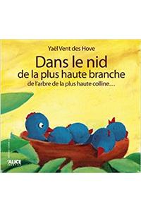 Dans Le Nid de La Plus Haute Branche