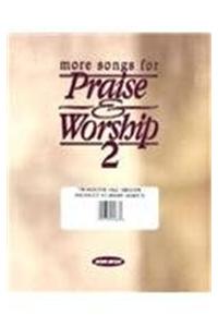 More Songs for Praise & Worship: Trombone 1&2/Melody