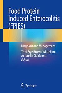 Food Protein Induced Enterocolitis (FPIES)