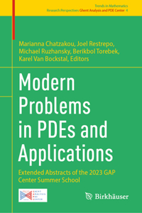 Modern Problems in Pdes and Applications