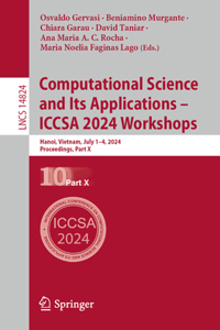 Computational Science and Its Applications – ICCSA 2024 Workshops