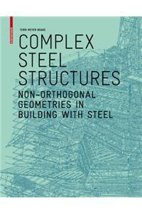 Complex Steel Structures