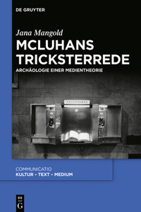 McLuhans Tricksterrede