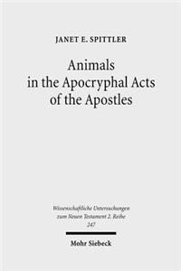 Animals in the Apocryphal Acts of the Apostles