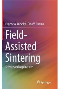 Field-Assisted Sintering