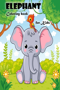 Elephant Coloring Book for Kids Ages 3-6