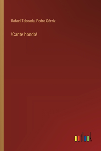 !Cante hondo!