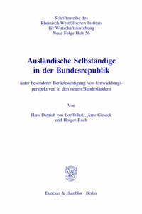 Auslandische Selbstandige in Der Bundesrepublik