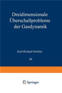 Dreidimensionale Überschallprobleme Der Gasdynamik