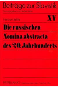 Die russischen Nomina abstracta des 20. Jahrhunderts