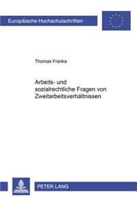 Arbeits- Und Sozialrechtliche Fragen Von Zweitarbeitsverhaeltnissen