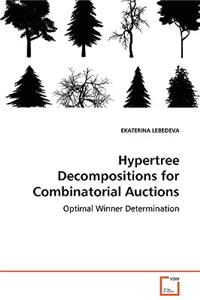 Hypertree Decompositions for Combinatorial Auctions - Optimal Winner Determination