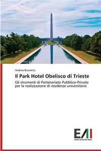 Park Hotel Obelisco di Trieste